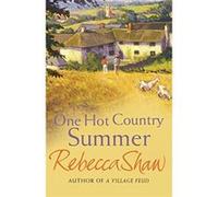 One Hot Country Summer Shaw, Rebecca (Auteur)