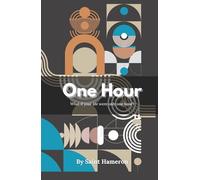 One Hour: Beyond the Clock