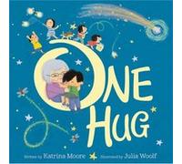 One Hug by Katrina Moore Katrina Moore (Auteur)