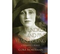 One Hundred And Five Years Young