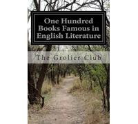 One Hundred Books Famous in English Literature
