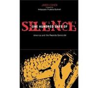 One Hundred Days of Silence by Jared A. Cohen Jared Cohen (Auteur)