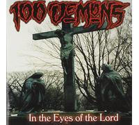 One Hundred Demons - in Eyes of The Lord [Import]