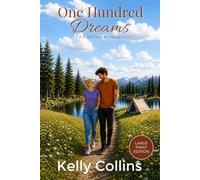 One Hundred Dreams: A Small Town Romance