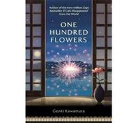 One hundred flowers Genki Kawamura (Auteur), Cathy Hirano (Traduction)