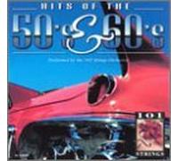 One Hundred One Strings - Hits of The 50's & 60's