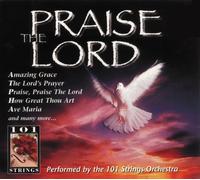 One Hundred One Strings - Praise The Lord