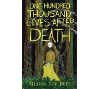 One Hundred Thousand Lives After Death - Megan Lee Bees - Elenry Press - ebook (ePub) - Livre