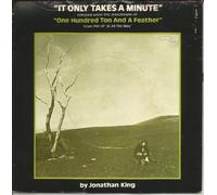 One Hundred Ton and a Feather - It only takes a minute (1976) / Vinyl single [Vinyl-Single 7'']
