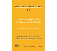 One Hundred Years Of Axiomatic Set Theory