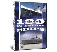One Hundred Years Of British Ships