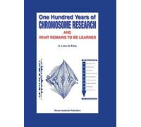 One Hundred Years Of Chromosome Research And What Remains To Be Learned