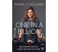 One In a Billion – Becoming India's First Master of Wine