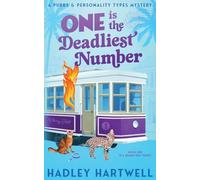 ONE IS THE DEADLIEST NUMBER: A Purrs and Personality Types Mystery