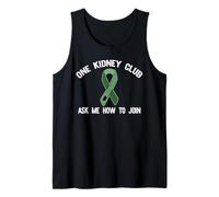 One Kidney Club Ask ME Comment Rejoindre Le Meme DONNEUR D'ORGANES Débardeur