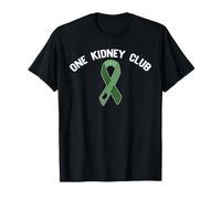 One Kidney Club Ask ME Comment Rejoindre Le Meme DONNEUR D'ORGANES T-Shirt