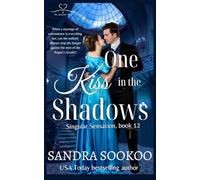 One Kiss in the Shadows