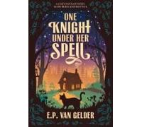 One Knight Under Her Spell