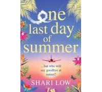 One Last Day Of Summer