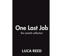 One Last Job: The Omertà Collection