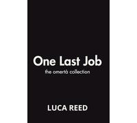 One Last Job: The Omertà Collection