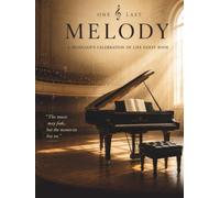 One Last Melody A Musician's Celebration of Life Guest Book: A Timeless Keepsake for Sharing Stories, Favorite Songs, Photographs, and Cherished Memories