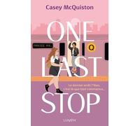 One Last Stop Casey McQuiston (Auteur), Mathilde Tamae-Bouhon (Traduction)