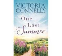 One Last Summer by Victoria Connelly Victoria Connelly (Auteur)