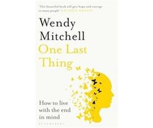 One Last Thing by Wendy Mitchell Wendy Mitchell (Auteur)