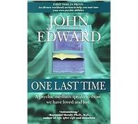 One Last Time John Edward (Auteur)