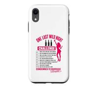 One Last Wild Night Condamned to Marriage Bride Coque pour iPhone XR