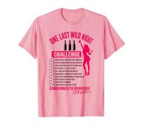 One Last Wild Night Condamned to Marriage Bride T-Shirt