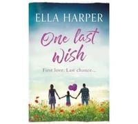 One Last Wish by Ella Harper Ella Harper (Auteur)