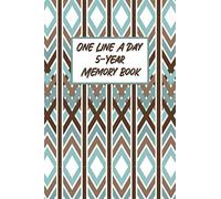 One Line A Day 5-Year Memory Book: Blue And Brown Vertical Print Journal Or Diary (Journals For Moms And Dads)