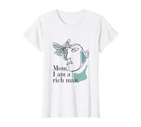 One Line Art Femme - Mom I Am A Rich Man Féminisme T-Shirt