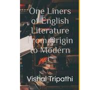 One Liners of English Literature From Origin to Modern