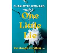 One Little Lie: The thought-provoking, bookclub read 'Wild and brilliantly written' (Vogue Williams)