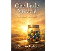 One Little Miracle