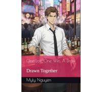 One Lost, One Win, A Draw: Drawn Together, Volume 1