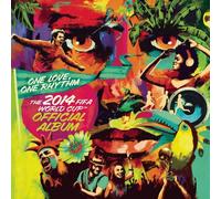 One Love, One Rhythm - The Official CD Coupe du Monde de la FIFA 2014