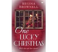 One Lucky Christmas by Regina Brownell Regina Brownell (Auteur)