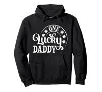 One Lucky Daddy Saint Patricks Day Sweat à Capuche
