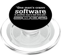 One Man's Crap Software is Another Man's Full Time Job PopSockets PopGrip pour MagSafe