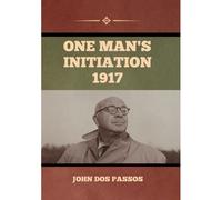 One Man's Initiation-1917