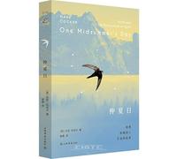 One Midsummer's Day Swifts and the Story of Life on Earth (Chinese Edition)