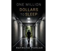 One Million Dollars to Sleep