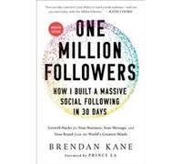 One Million Followers Updated Edition by Brendan Kane Brendan Kane (Auteur)