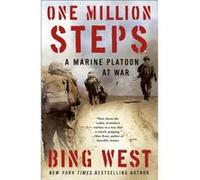 One Million Steps A Marine Platoon at War by Bing West Bing West (Auteur)
