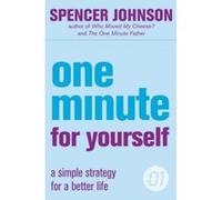 One Minute For Yourself Johnson, Spencer (Auteur)