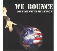 One Minute Silence - We Bounce [Import]